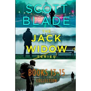 Scott The Jack Widow Series: Books 13-15 (The Jack Widow Series Collection) Scott The Jack Widow Series: Books 13-15 (The Jack Widow Series Collection)