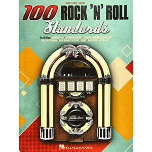 Various 100 Rock 'n' Roll Standards Piano, Vocal and Guitar: Piano, Vocal, Guitar Various 100 Rock 'n' Roll Standards Piano, Vocal and Guitar: Piano, Vocal, Guitar