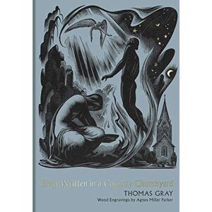 Gray, Thomas Elegy Written in a Country Churchyard (Collector's Edition) Gray, Thomas Elegy Written in a Country Churchyard (Collector's Edition)