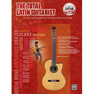 Doug Munro The Total Latin Guitarist with CD: A Fun and Comprehensive Overview of Latin Guitar Playing (Total Guitarist) Doug Munro The Total Latin Guitarist with CD: A Fun and Comprehensive Overview of Latin Guitar Playing (Total Guitarist)