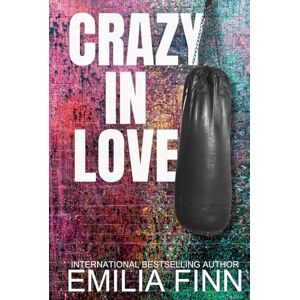 Finn, Emilia Crazy In Love (Love & War) Finn, Emilia Crazy In Love (Love & War)