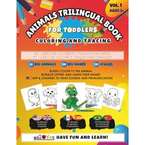 Editorial, OhTOYes Animals Trilingual Book For Toddlers Coloring & Tracing – 60 Big Animals •180 Big Names in English, Spanish & Portuguese •100+Pages •Ages 2+: For Kids ... Fine Motor Skills (Trilingual Animals Books) Editorial, OhTOYes Animals Trilingual Book For Toddlers Coloring & Tracing – 60 Big Animals •180 Big Names in English, Spanish & Portuguese •100+Pages •Ages 2+: For Kids ... Fine Motor Skills (Trilingual Animals Books)