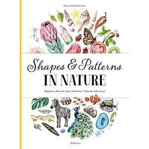 Sekaninova, Stepanka Shapes and Patterns in Nature: 3 (Nature's Wonderful Colors, 3) Sekaninova, Stepanka Shapes and Patterns in Nature: 3 (Nature's Wonderful Colors, 3)