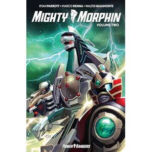Parrott, Ryan Mighty Morphin Vol. 2 (Volume 2): Collects Mighty Morphin #5-8 Parrott, Ryan Mighty Morphin Vol. 2 (Volume 2): Collects Mighty Morphin #5-8