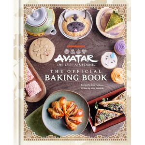 Jenn Fujikawa Avatar: The Last Airbender: The Official Baking Book Jenn Fujikawa Avatar: The Last Airbender: The Official Baking Book