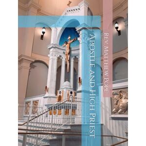 Pope, Rev. Matthew Apostle and High Priest (Mount Hope) Pope, Rev. Matthew Apostle and High Priest (Mount Hope)