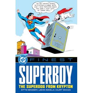 Binder, Otto DC Finest: Superboy: The Super-Dog from Krypton Binder, Otto DC Finest: Superboy: The Super-Dog from Krypton
