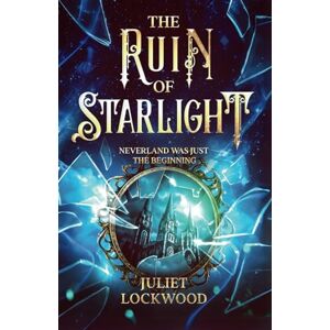 Lockwood, Juliet The Ruin of Starlight: 2 (The Legacy of Villains) Lockwood, Juliet The Ruin of Starlight: 2 (The Legacy of Villains)