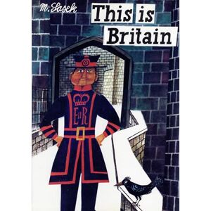 Miroslav Sasek This is Britain Miroslav Sasek This is Britain