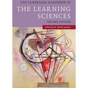 Sawyer, R. Keith The Cambridge Handbook of the Learning Sciences (Cambridge Handbooks in Psychology) Sawyer, R. Keith The Cambridge Handbook of the Learning Sciences (Cambridge Handbooks in Psychology)