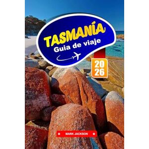 Jackson TASMANIA Guía de Viaje 2026: Aventúrate a través de paisajes salvajes y sitios históricos en Australia. Jackson TASMANIA Guía de Viaje 2026: Aventúrate a través de paisajes salvajes y sitios históricos en Australia.