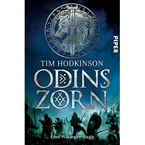 Hodkinson, Tim Odins Zorn: Eine Wikinger-Saga Atemberaubendes Island-Epos voller Schlachten, Verrat und heldenhafter Kämpfe Für alle Fans von 'Vikings' Hodkinson, Tim Odins Zorn: Eine Wikinger-Saga Atemberaubendes Island-Epos voller Schlachten, Verrat und heldenhafter Kämpfe Für alle Fans von 'Vikings'