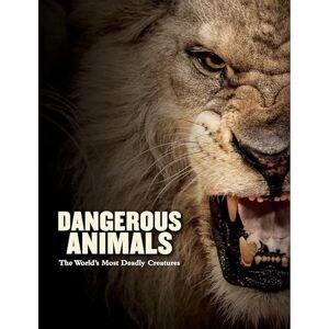 Madden, Barry Dangerous Animals: The World's Most Deadly Creatures (Animals in Photographs) Madden, Barry Dangerous Animals: The World's Most Deadly Creatures (Animals in Photographs)