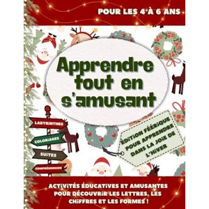 Douce Folie, Création Apprendre tout en s'amusant Édition hiver: Cahier d'activités éducatives et amusantes pour découvrir les lettres, les chiffres et les formes ! Douce Folie, Création Apprendre tout en s'amusant Édition hiver: Cahier d'activités éducatives et amusantes pour découvrir les lettres, les chiffres et les formes !