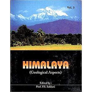 Satish Serial Publishing House Himalaya (Geological Aspects) Satish Serial Publishing House Himalaya (Geological Aspects)