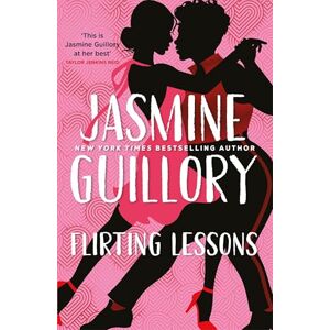 Guillory, Jasmine Flirting Lessons: The captivating and sizzling new queer romance from the Reese's Book Club Pick! Guillory, Jasmine Flirting Lessons: The captivating and sizzling new queer romance from the Reese's Book Club Pick!