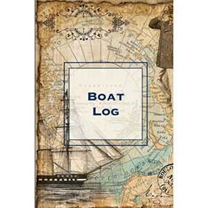 Little, Amy Boat Log: Record Trip Information, Captains Expenses & Maintenance Diary, Vessel Info Journal Notebook Boating Book Little, Amy Boat Log: Record Trip Information, Captains Expenses & Maintenance Diary, Vessel Info Journal Notebook Boating Book