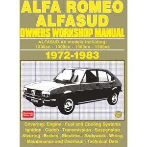Autobooks Ltd Alfa Romeo Alfasud Owners Workshop Manual 1972-1983 Autobooks Ltd Alfa Romeo Alfasud Owners Workshop Manual 1972-1983