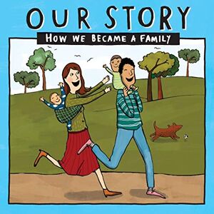 Donor Conception Network Our Story: How we became a family HCSD2: 010 (Our Story 010hcsd2) Donor Conception Network Our Story: How we became a family HCSD2: 010 (Our Story 010hcsd2)