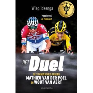 Idzenga, Wiep Het duel: de titanenstrijd tussen Mathieu van der Poel en Wout van Aert Idzenga, Wiep Het duel: de titanenstrijd tussen Mathieu van der Poel en Wout van Aert