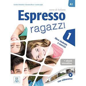 Orlandino, Euridice Espresso ragazzi 1 einsprachige Ausgabe: corso di italiano / Lehr- und Arbeitsbuch mit Code Orlandino, Euridice Espresso ragazzi 1 einsprachige Ausgabe: corso di italiano / Lehr- und Arbeitsbuch mit Code