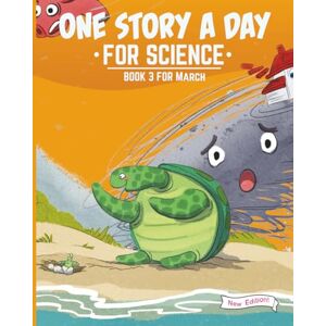 Cybanski, Kara One Story a Day for Science: Book 3 for March (New Edition) (One Story a Day for Science New Edition) Cybanski, Kara One Story a Day for Science: Book 3 for March (New Edition) (One Story a Day for Science New Edition)