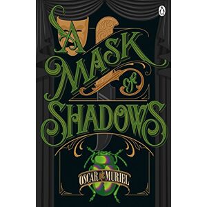 Muriel, Oscar de A Mask of Shadows: Frey & McGray Book 3 (A Victorian Mystery, 3) Muriel, Oscar de A Mask of Shadows: Frey & McGray Book 3 (A Victorian Mystery, 3)
