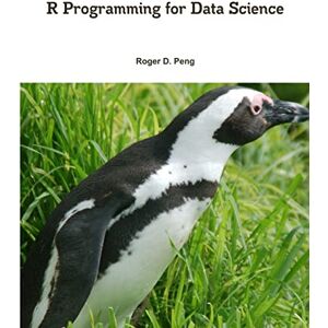 Peng, Roger R Programming for Data Science Peng, Roger R Programming for Data Science