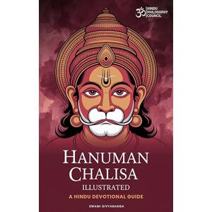 Divyananda, Swami Hanuman Chalisa: Devotional Hindu Hymns to the Son of the Wind God: A Hindu Devotional Guide with English Meaning, Translation, and Sacred Art for ... Benefits of Chanting of Sankat Mochan Divyananda, Swami Hanuman Chalisa: Devotional Hindu Hymns to the Son of the Wind God: A Hindu Devotional Guide with English Meaning, Translation, and Sacred Art for ... Benefits of Chanting of Sankat Mochan