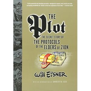 Eisner, Will The Plot – The Secret Story of the Protocols of the Elders of Zion Eisner, Will The Plot – The Secret Story of the Protocols of the Elders of Zion