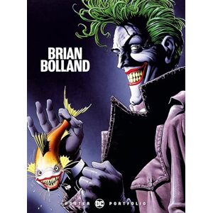 Bolland, Brian DC Poster Portfolio: Brian Bolland Bolland, Brian DC Poster Portfolio: Brian Bolland