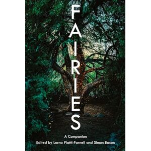 Fairies: A Companion: 17 (Genre Fiction and Film Companions) Fairies: A Companion: 17 (Genre Fiction and Film Companions)
