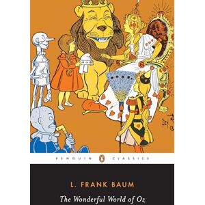 Baumatic The Wonderful World of Oz: The Wizard of Oz; The Emerald City of Oz; Glinda of Oz (Classic, 20th-Century, Penguin) Baumatic The Wonderful World of Oz: The Wizard of Oz; The Emerald City of Oz; Glinda of Oz (Classic, 20th-Century, Penguin)