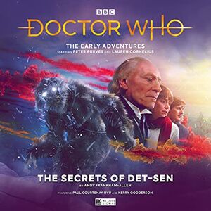 Frankham-Allen, Andy Doctor Who: The Early Adventures 7.2 The Secrets of Det-Sen Frankham-Allen, Andy Doctor Who: The Early Adventures 7.2 The Secrets of Det-Sen