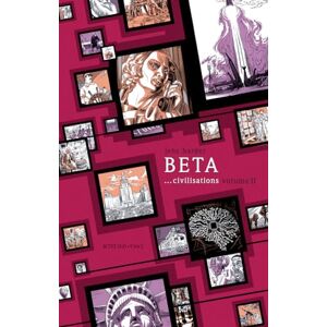 Harder, Jens Beta... civilisations Vol 2: volume 2 Harder, Jens Beta... civilisations Vol 2: volume 2
