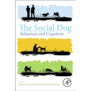 The Social Dog: Behavior and Cognition The Social Dog: Behavior and Cognition