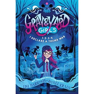 Lisi Harrison 1-2-3-4, I Declare a Thumb War (Graveyard Girls) Lisi Harrison 1-2-3-4, I Declare a Thumb War (Graveyard Girls)
