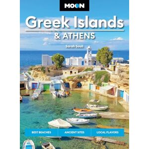 Souli, Sarah Moon Greek Islands & Athens (Third Edition): Best Beaches, Ancient Sites, Local Flavors (Moon Europe Travel Guide) Souli, Sarah Moon Greek Islands & Athens (Third Edition): Best Beaches, Ancient Sites, Local Flavors (Moon Europe Travel Guide)