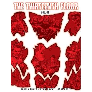 Wagner, John The Thirteenth Floor Volume Two (Volume 2) Wagner, John The Thirteenth Floor Volume Two (Volume 2)
