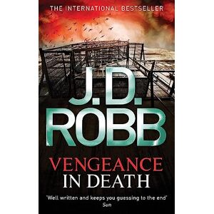 Robb, J. D. Vengeance In Death Robb, J. D. Vengeance In Death