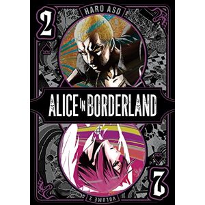 Aso, Haro Alice in Borderland, Vol. 2: Volume 2 Aso, Haro Alice in Borderland, Vol. 2: Volume 2