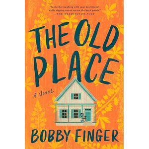 Finger, Bobby The Old Place Finger, Bobby The Old Place