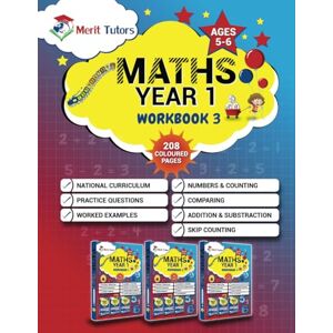 Tutors, Merit Primary Year 1 Maths Activity Workbook 3: Counting & comparing number, addition & subtraction for 5-6 year olds (KS1) Latest National Curriculum: ... Fully Coloured Pages (Answers Are Included) Tutors, Merit Primary Year 1 Maths Activity Workbook 3: Counting & comparing number, addition & subtraction for 5-6 year olds (KS1) Latest National Curriculum: ... Fully Coloured Pages (Answers Are Included)