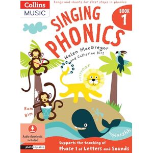 MacGregor, Helen Singing Phonics (Singing Subjects) MacGregor, Helen Singing Phonics (Singing Subjects)