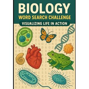 Bohol, Dagame Biology: Visualizing Life in Action (Word Search Challenge): Engaging puzzles to master biology concepts Bohol, Dagame Biology: Visualizing Life in Action (Word Search Challenge): Engaging puzzles to master biology concepts