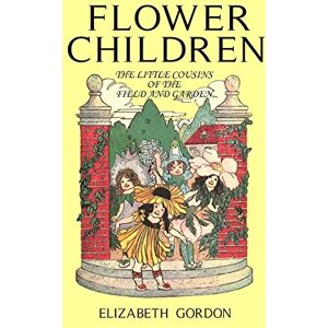 Gordon, Elizabeth Flower Children Gordon, Elizabeth Flower Children