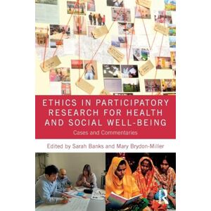 Allied Ethics in Participatory Research for Health and Social Well-Being: Cases and Commentaries Allied Ethics in Participatory Research for Health and Social Well-Being: Cases and Commentaries