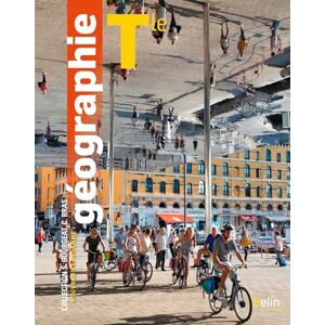 Géographie Terminale: Manuel élève 2020 Géographie Terminale: Manuel élève 2020