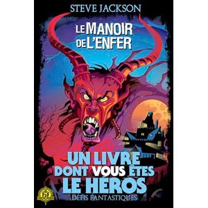 Jackson Le Manoir de l'Enfer: DEFIS FANTASTIQUES N 8 Jackson Le Manoir de l'Enfer: DEFIS FANTASTIQUES N 8