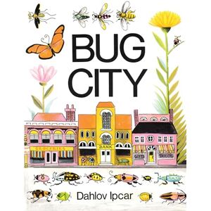 Ipcar, Dahlov Bug City Ipcar, Dahlov Bug City